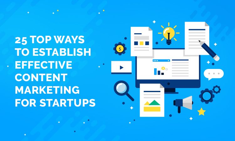 Effective-Content-Marketing-For-Startups