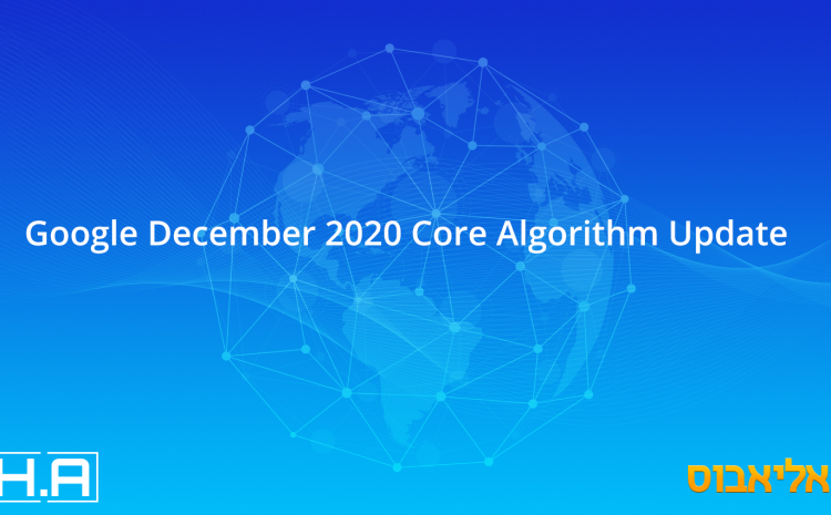 Google December 2020 Core Algorithm Update Analysis